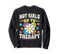 Mental Health And Wellbeing Go To Sweatshirt - Streetwear Style Unisex - T-Shirt, Sweatshirt, Hoodie