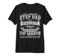 Mens Funny Step Dad Fathers Day Step T-Shirt - Custom Art Print Men Women - T-Shirt, Sweatshirt, Hoodie