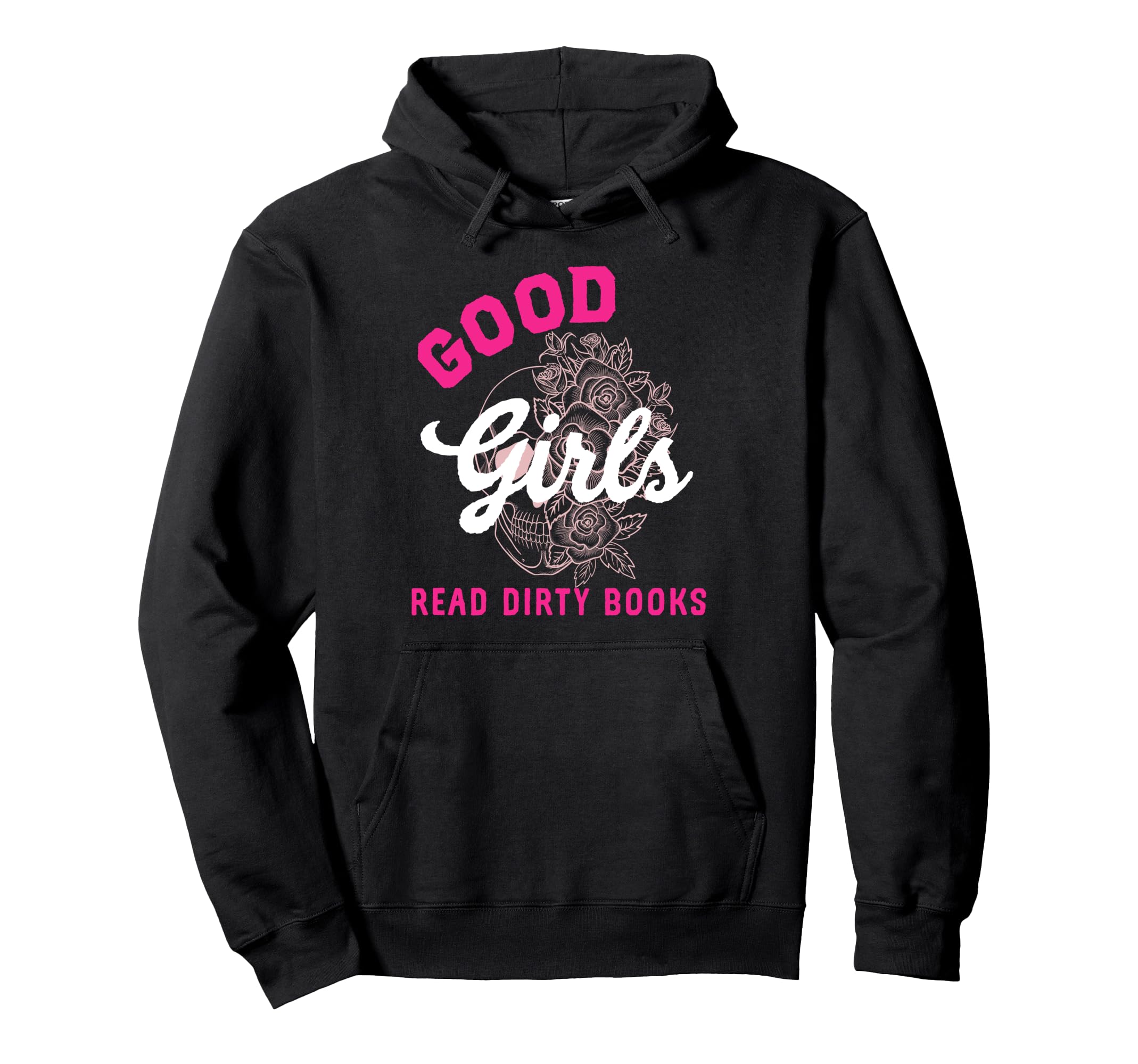 Good Read Dirty Books Smutty Dark Hoodie - Aesthetic Graphic Men Women - T-Shirt, Sweatshirt, Hoodie