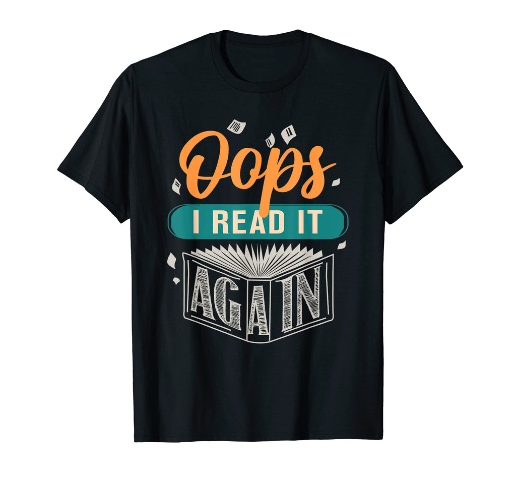 Read It Again Book Lover Gifts Librarian T-Shirt - Streetwear Style Unisex - T-Shirt, Sweatshirt, Hoodie
