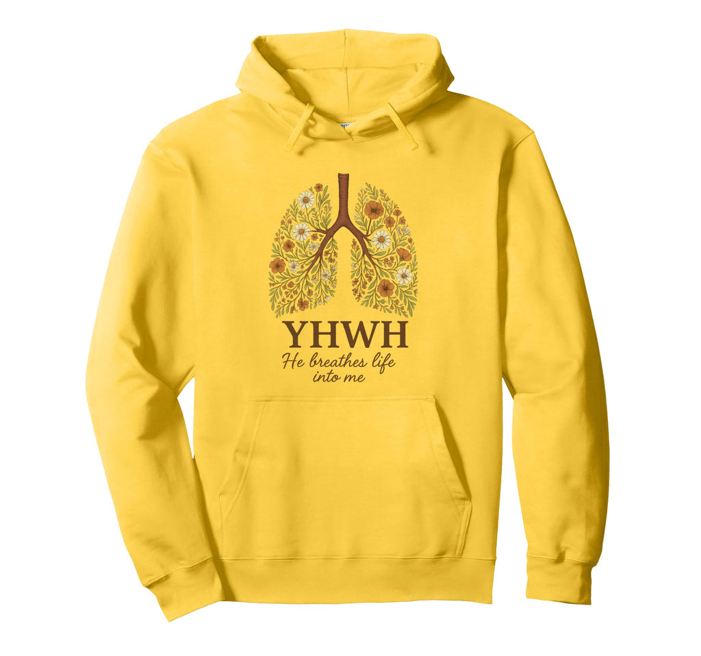 Yhwh He Breathes Life Into Me Hoodie - Casual Everyday Wear for Adults - T-Shirt, Sweatshirt, Hoodie