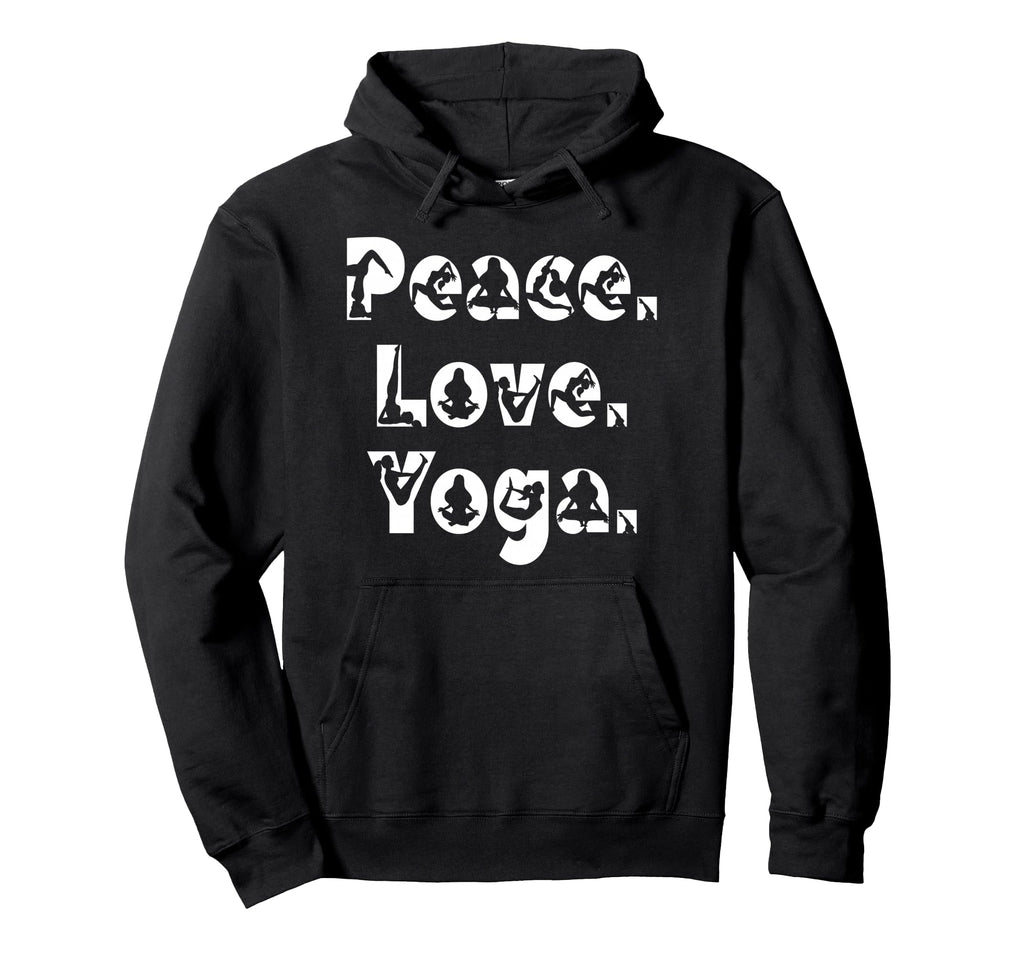 Peace Love Yoga Mindfulness Zen Hoodie - Custom Art Print Unisex - T-Shirt, Sweatshirt, Hoodie