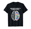 Neurodiversity Beautiful Autism T-Shirt - Custom Art Print Men Women - T-Shirt, Sweatshirt, Hoodie