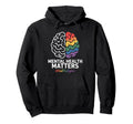 Mental Health Matters End Stigma Hoodie - Casual Everyday Wear for Adults - T-Shirt, Sweatshirt, Hoodie