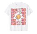 Groovy Breathe Daisy Flower Yoga T-Shirt - Trendy Graphic Unisex - T-Shirt, Sweatshirt, Hoodie