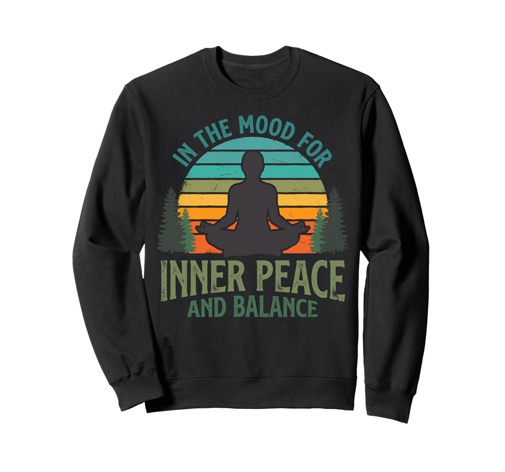 Mood Inner Peace Balance Yoga Sweatshirt - Aesthetic Graphic Men Women - T-Shirt, Sweatshirt, Hoodie