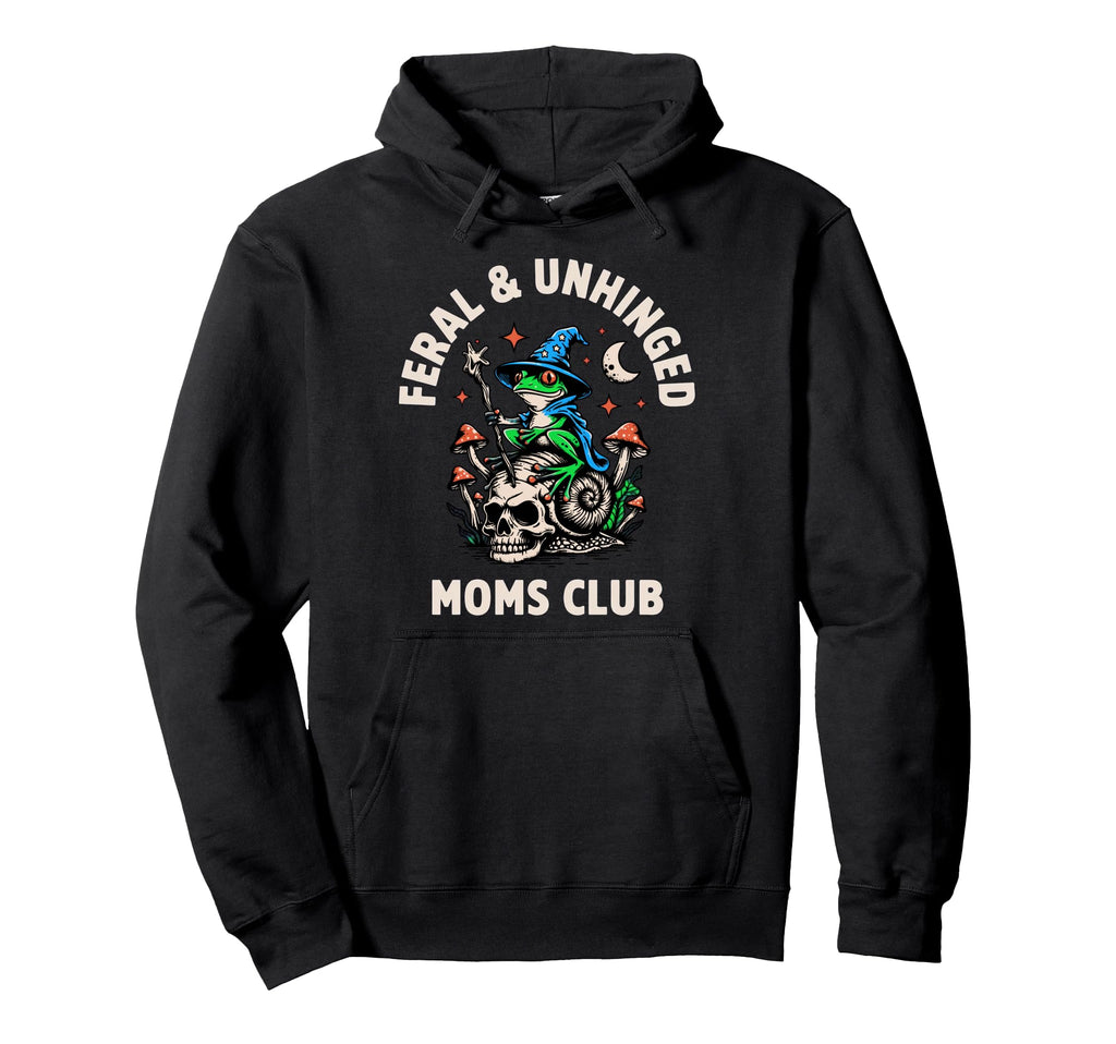 Feral Unhinged Moms Club Snail Frog Mom Hoodie - Unique Graphic for Adults - T-Shirt, Sweatshirt, Hoodie