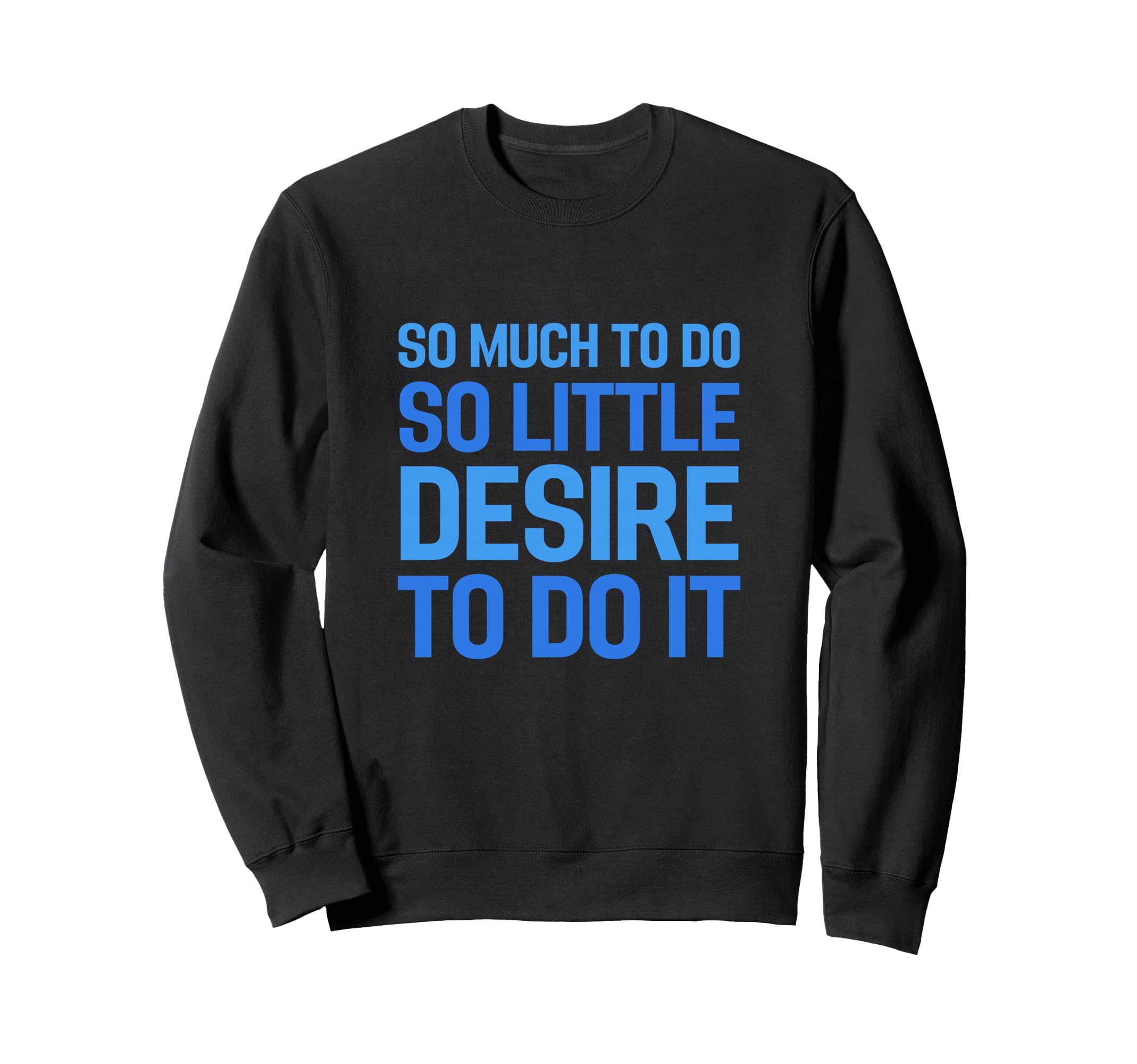 Funny Chronic Fatigue Syndrome Cfs Sweatshirt - Graphic Print Unisex - T-Shirt, Sweatshirt, Hoodie