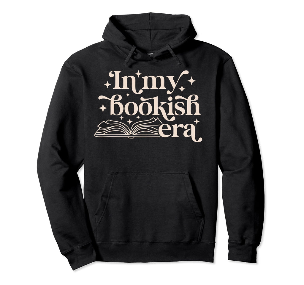 My Bookish Era Book Lover Hoodie - Fun Novelty Design Unisex - T-Shirt, Sweatshirt, Hoodie