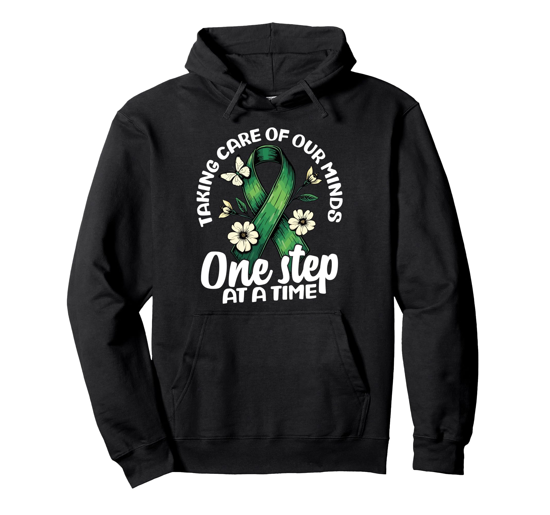 Taking Care Our Minds One Step Time Hoodie - Trendy Graphic for Adults - T-Shirt, Sweatshirt, Hoodie