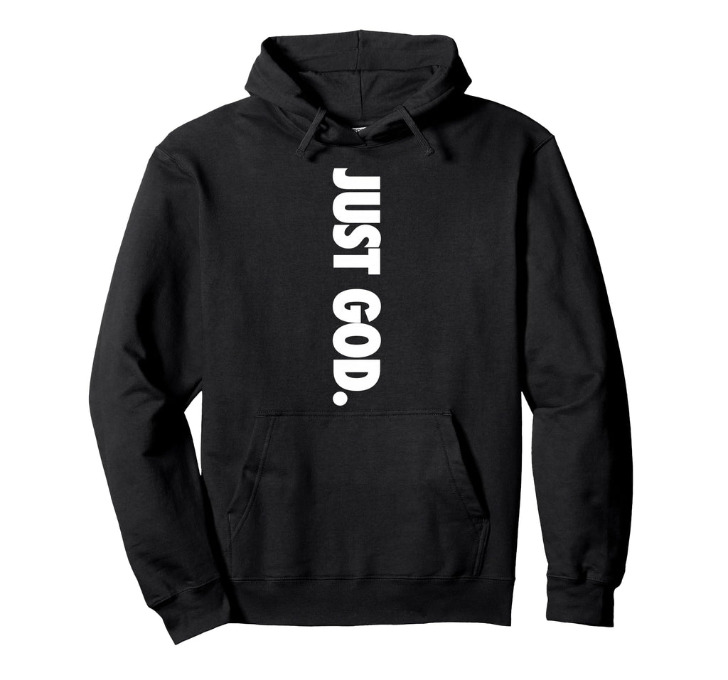 Just God Gift Christian Religious Hoodie - Casual Everyday Wear for Adults - T-Shirt, Sweatshirt, Hoodie