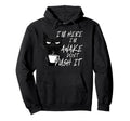 Sarcastic Cat Funny Cat Im Here Im Awake Hoodie - Custom Art Print Unisex - T-Shirt, Sweatshirt, Hoodie