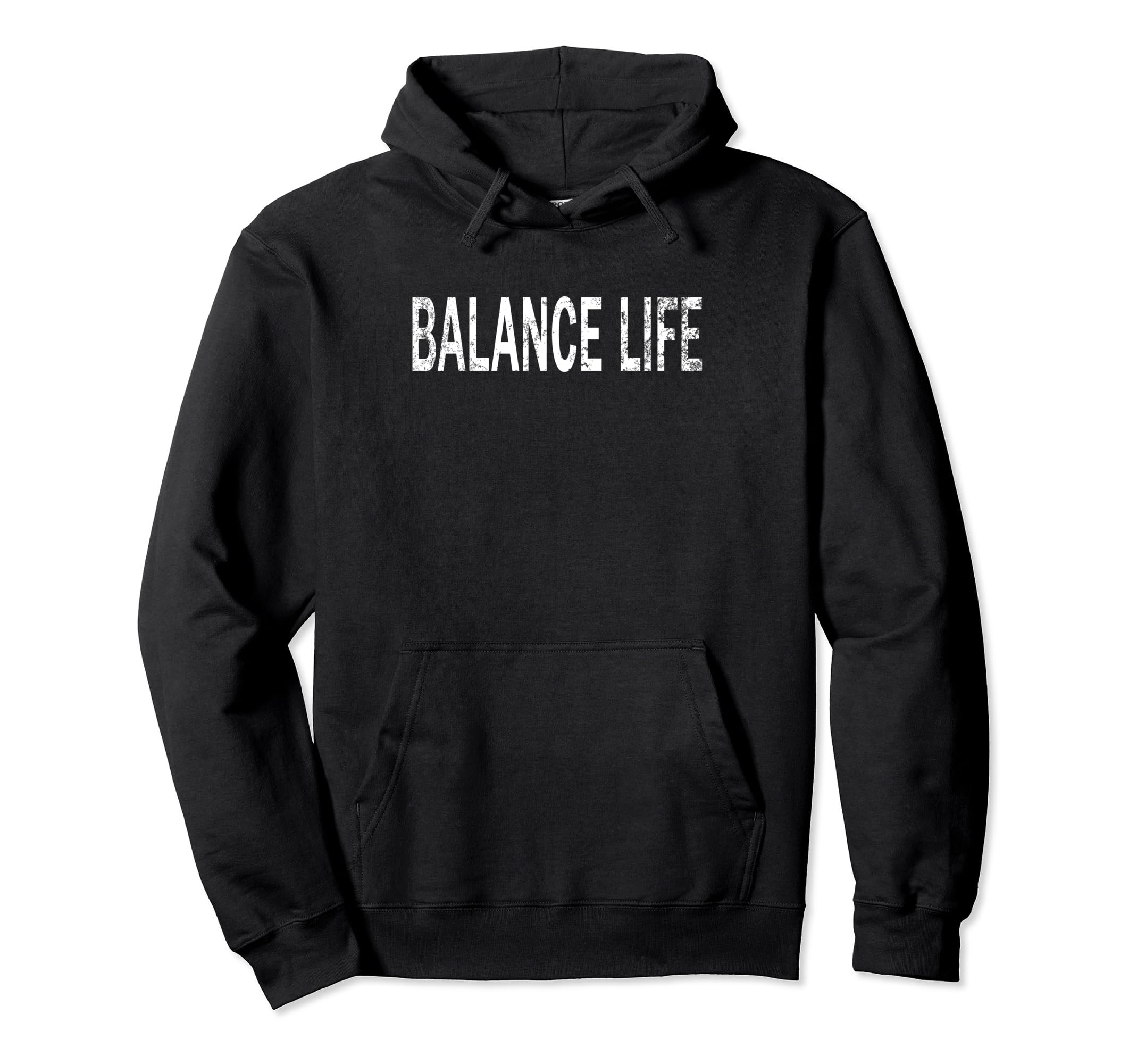 Balance Life Distressed Mindfulness Hoodie - Fun Novelty Design Unisex - T-Shirt, Sweatshirt, Hoodie