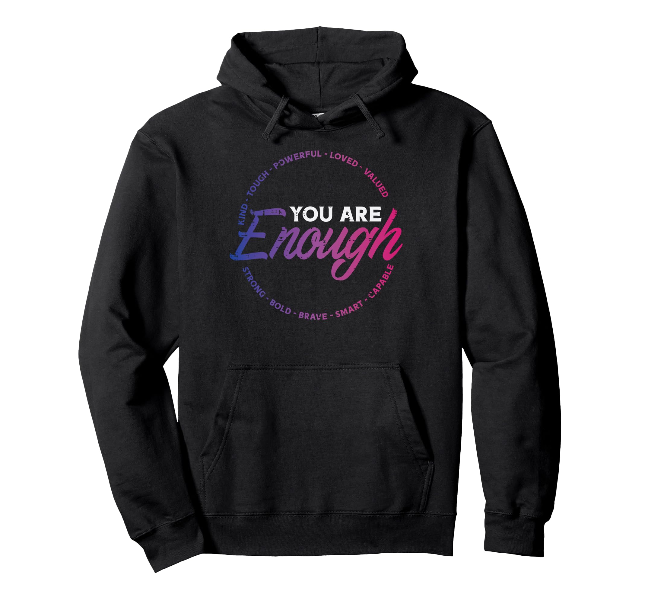 Bisexual You Are Enough Bi Pride Flag Ally Hoodie - Graphic Print Unisex - T-Shirt, Sweatshirt, Hoodie