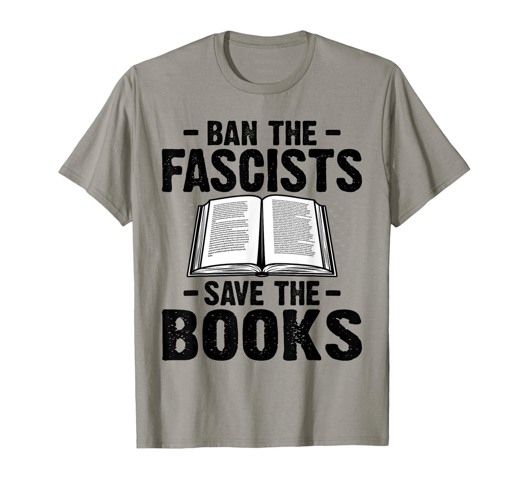 Ban Fascists Save Books Book Lover T-Shirt - Custom Art Print for Adults - T-Shirt, Sweatshirt, Hoodie