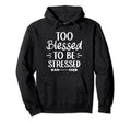 Meditation Yoga Mindfulness Too Hoodie - Casual Everyday Wear for Adults - T-Shirt, Sweatshirt, Hoodie