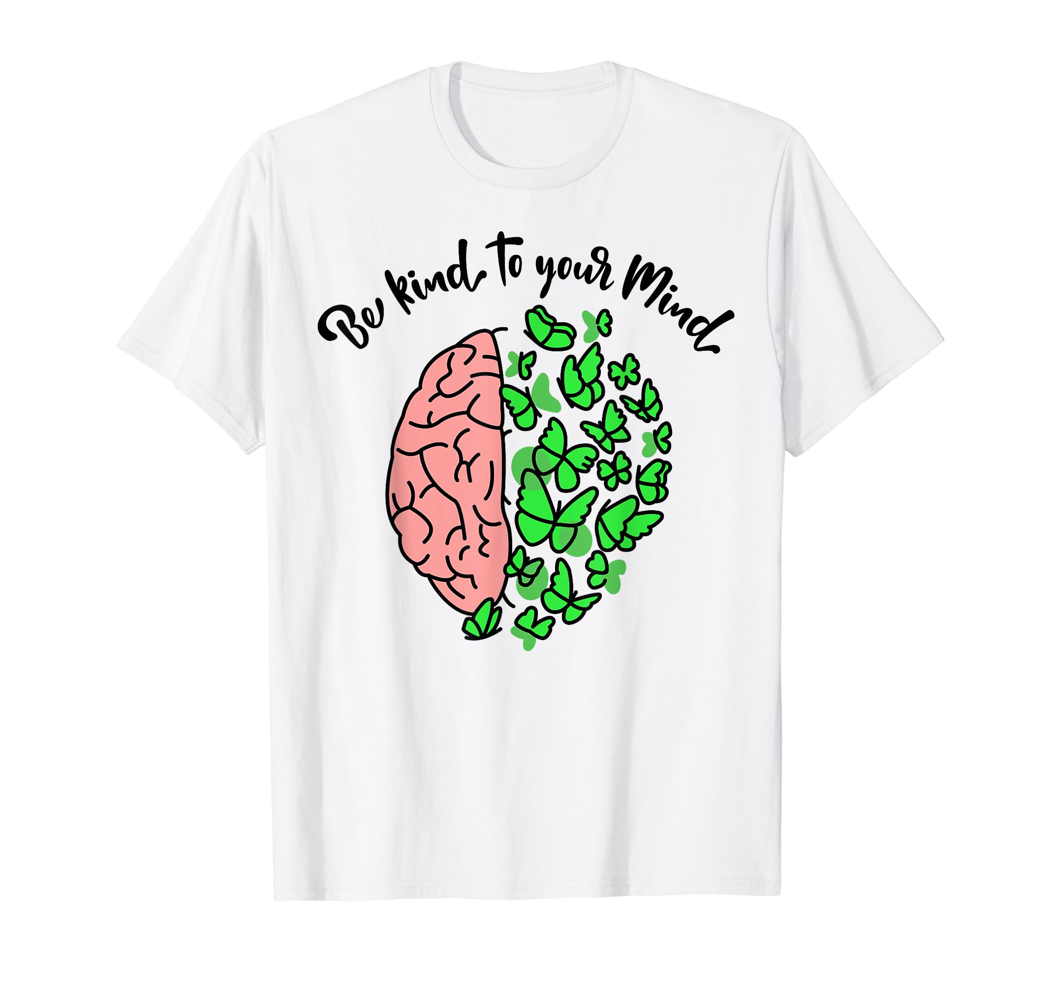 Kind To Mind Depression Mental T-Shirt - Aesthetic Graphic for Adults - T-Shirt, Sweatshirt, Hoodie