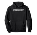Strung Out Funny Tired Exhausted Dgaf Hoodie - Graphic Print for Adults - T-Shirt, Sweatshirt, Hoodie