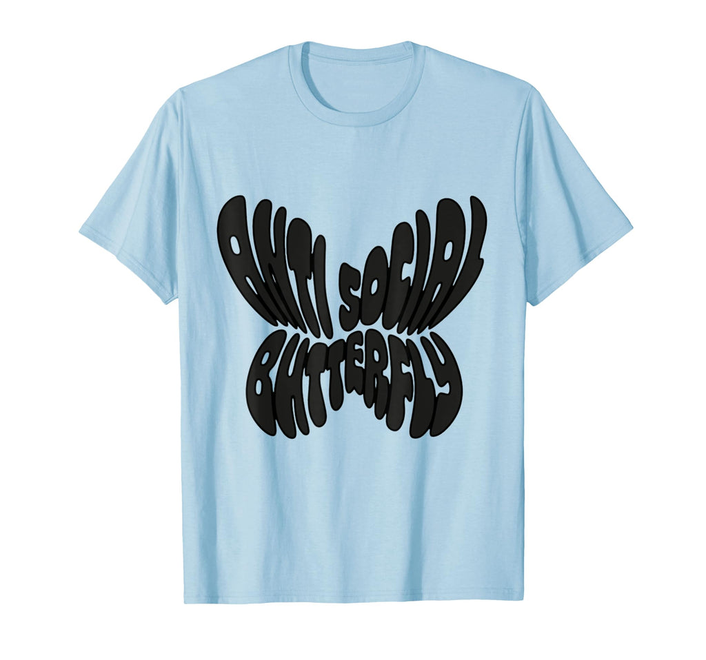 Anti Social Butterfly T-Shirt - Trendy Graphic Men Women - T-Shirt, Sweatshirt, Hoodie