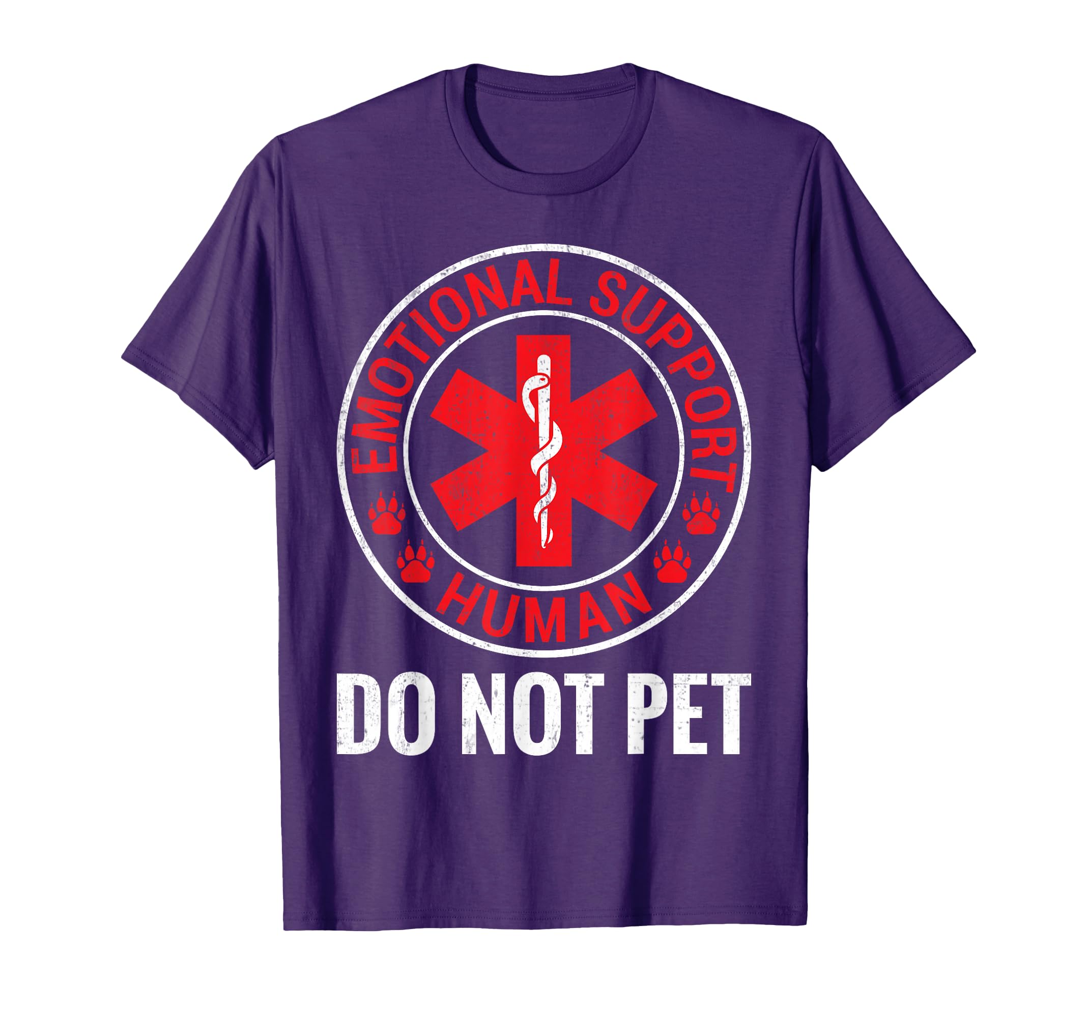 Emotional Support Human Do Not Pet T-Shirt - Novelty Apparel Men Women - T-Shirt, Sweatshirt, Hoodie