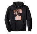 Book Club Babe Bibliophile Hoodie - Casual Everyday Wear Men Women - T-Shirt, Sweatshirt, Hoodie