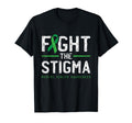 Fight Stigma Mental Health Awareness T-Shirt - Fun Novelty Design Unisex - T-Shirt, Sweatshirt, Hoodie