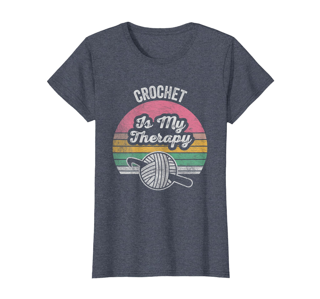Crochet Is My Therapy Funny Crochet Lover T-Shirt - Graphic Print Unisex - T-Shirt, Sweatshirt, Hoodie