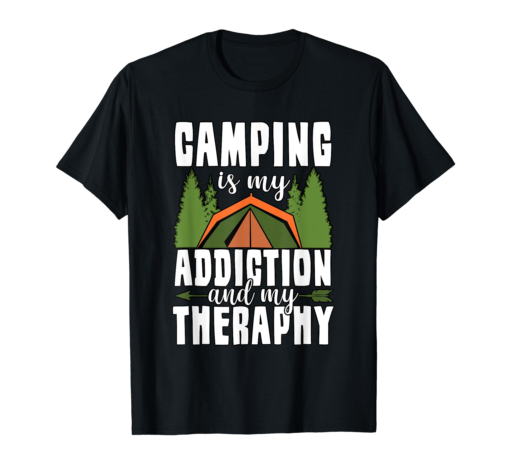 Funny Camping Is My Addiction And T-Shirt - Minimalist Print Unisex - T-Shirt, Sweatshirt, Hoodie