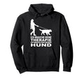 I Need Therapy Dog Labraddor Dog Mum Hoodie - Fun Novelty Design Men Women - T-Shirt, Sweatshirt, Hoodie