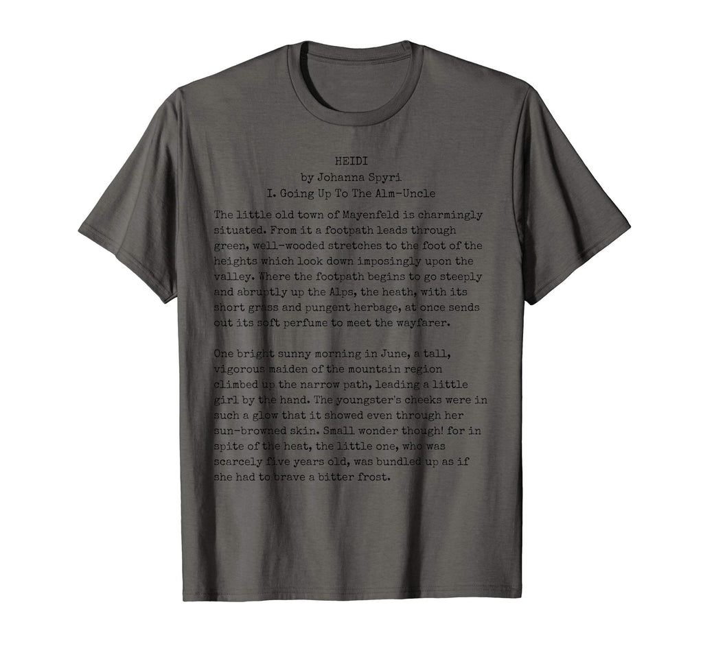 Heidi Johanna Spyri Book Reader Gift Text T-Shirt - Streetwear Style Unisex - T-Shirt, Sweatshirt, Hoodie