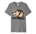 Funny Overstimulated Oppossum Lover T-Shirt - Minimalist Print Men Women - T-Shirt, Sweatshirt, Hoodie