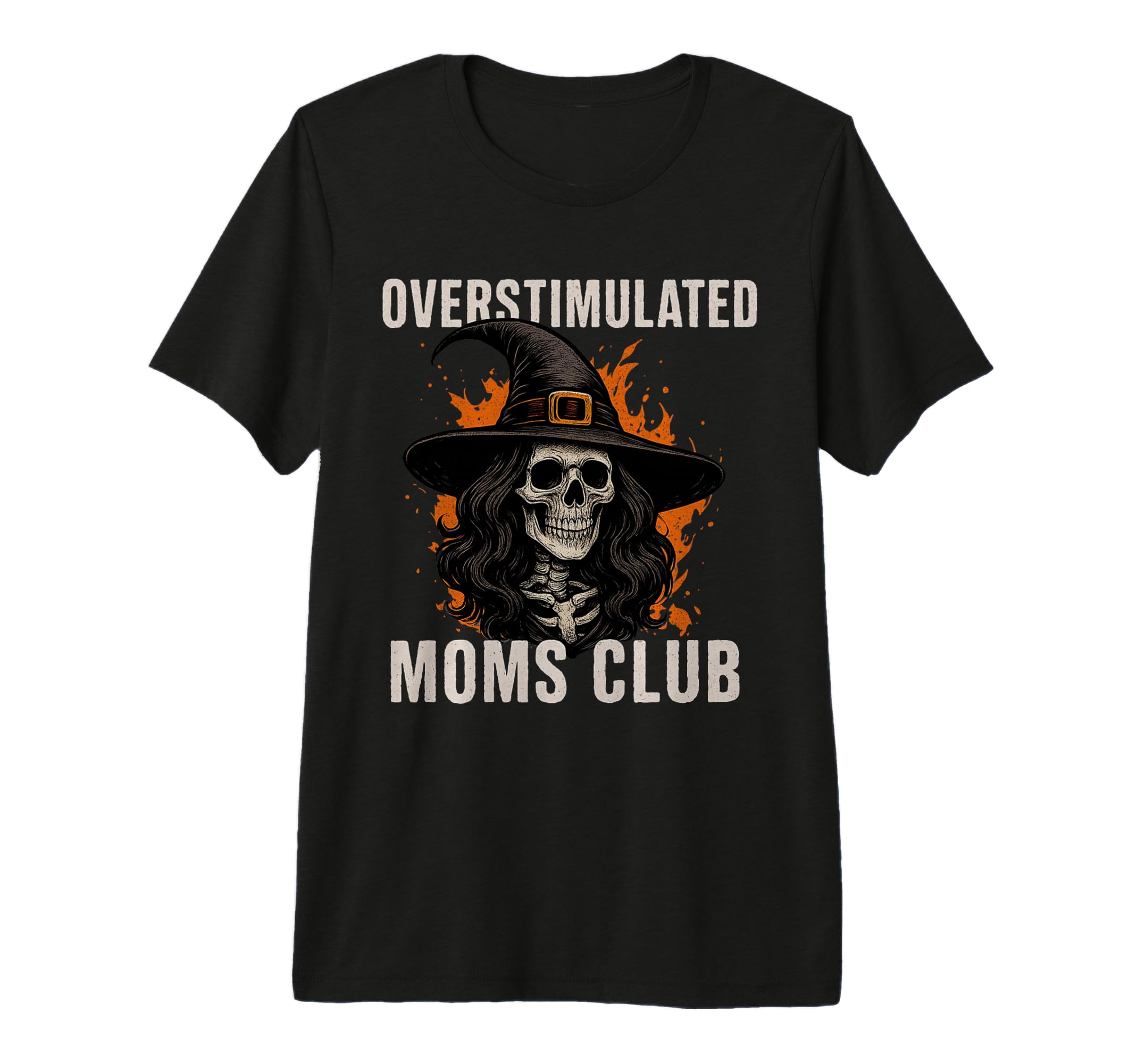 Overstimulated Moms Club Skeleton Tri T-Shirt - Novelty Apparel Unisex - T-Shirt, Sweatshirt, Hoodie
