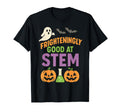 Halloween Frighteningly Good Stem Science T-Shirt - Trendy Graphic Unisex - T-Shirt, Sweatshirt, Hoodie