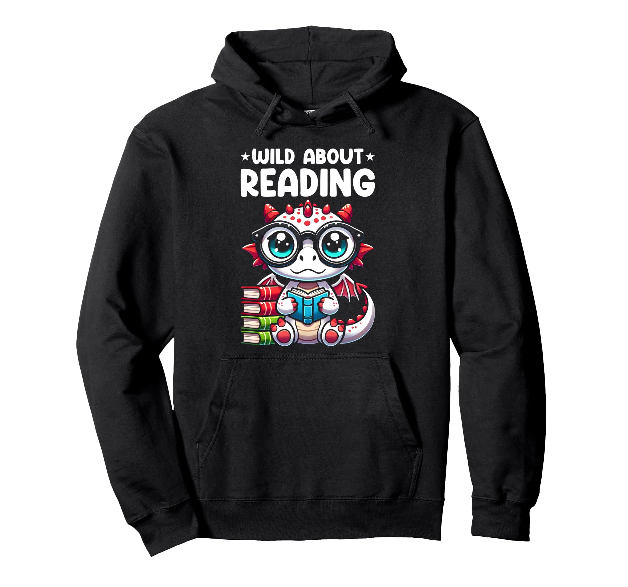 Wild About Reading Book Lover Dragon Hoodie - Graphic Print Unisex - T-Shirt, Sweatshirt, Hoodie