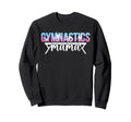 Gymnast Mom Mothers Day Womens Sweatshirt - Trendy Graphic for Adults - T-Shirt, Sweatshirt, Hoodie