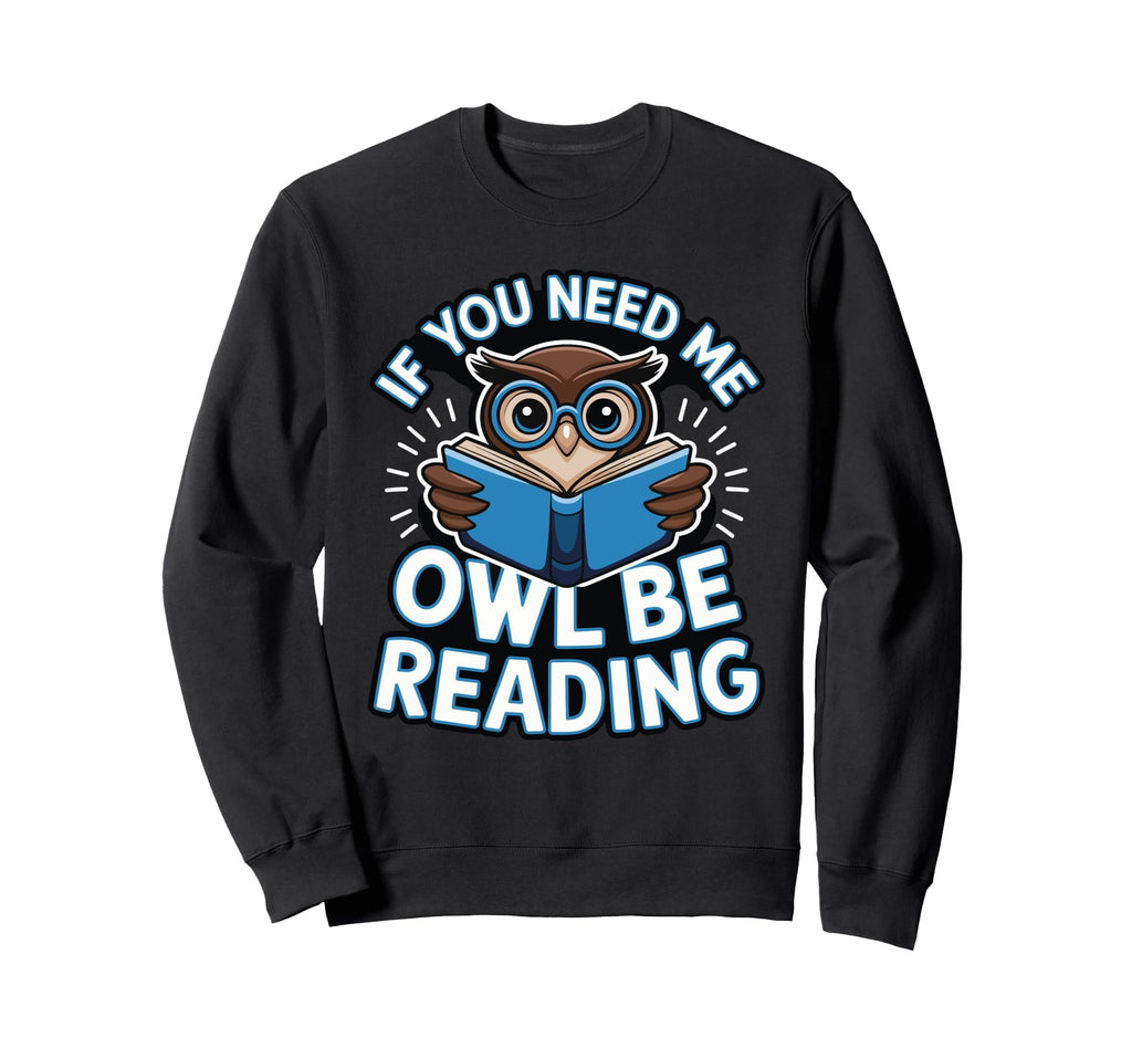 Reading Bibliophile Bookworm Sweatshirt - Unique Graphic for Adults - T-Shirt, Sweatshirt, Hoodie
