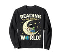 Reading Is Out This World Space Funny Sweatshirt - Graphic Print Unisex - T-Shirt, Sweatshirt, Hoodie