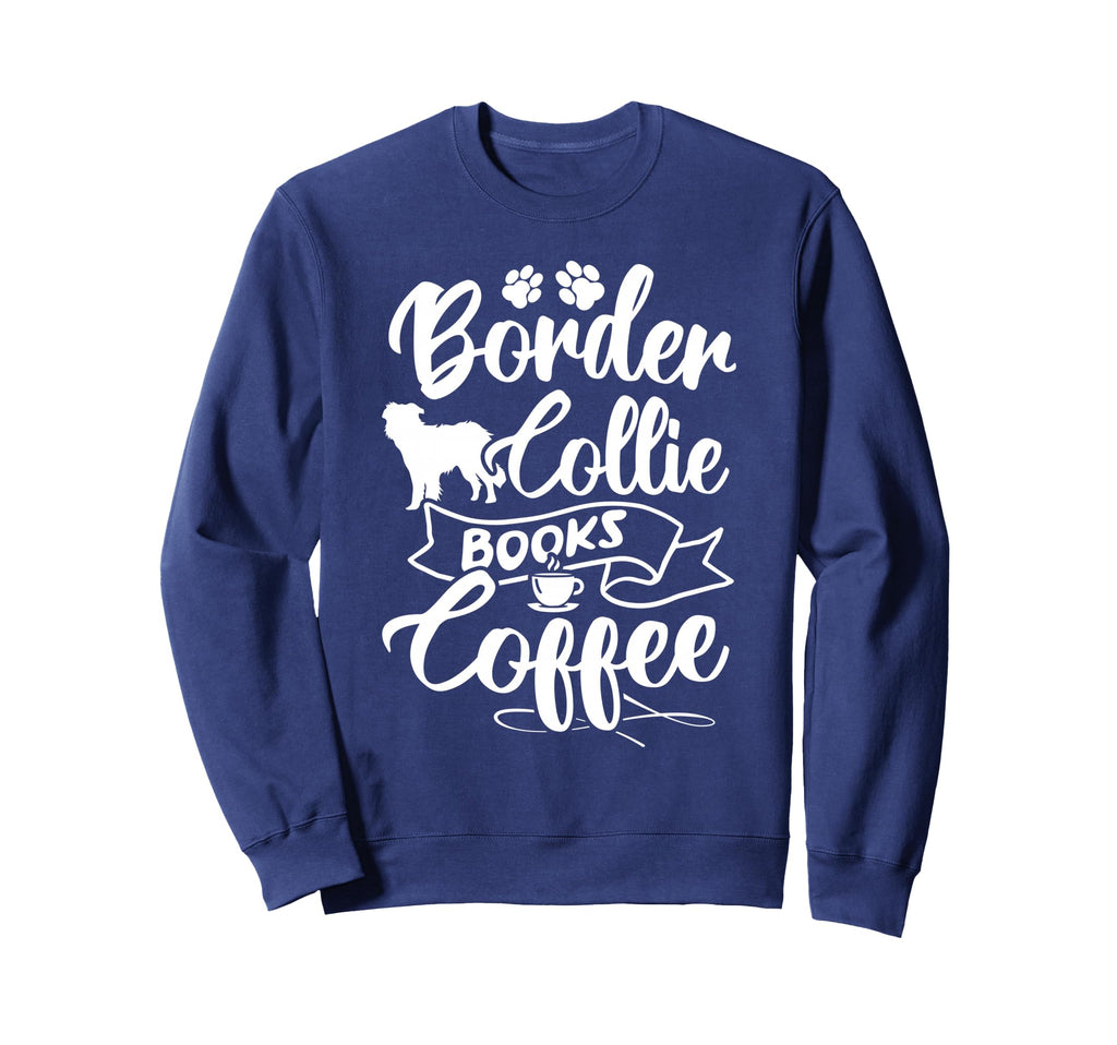 Border Collie Dog Lover Border Collie Sweatshirt - Custom Art Print Unisex - T-Shirt, Sweatshirt, Hoodie