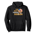 Best Therapy Is Golden Retriever Dog Hoodie - Unique Graphic for Adults - T-Shirt, Sweatshirt, Hoodie