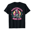 Overstimulated Mom Skeleton Coffee T-Shirt - Graphic Print for Adults - T-Shirt, Sweatshirt, Hoodie
