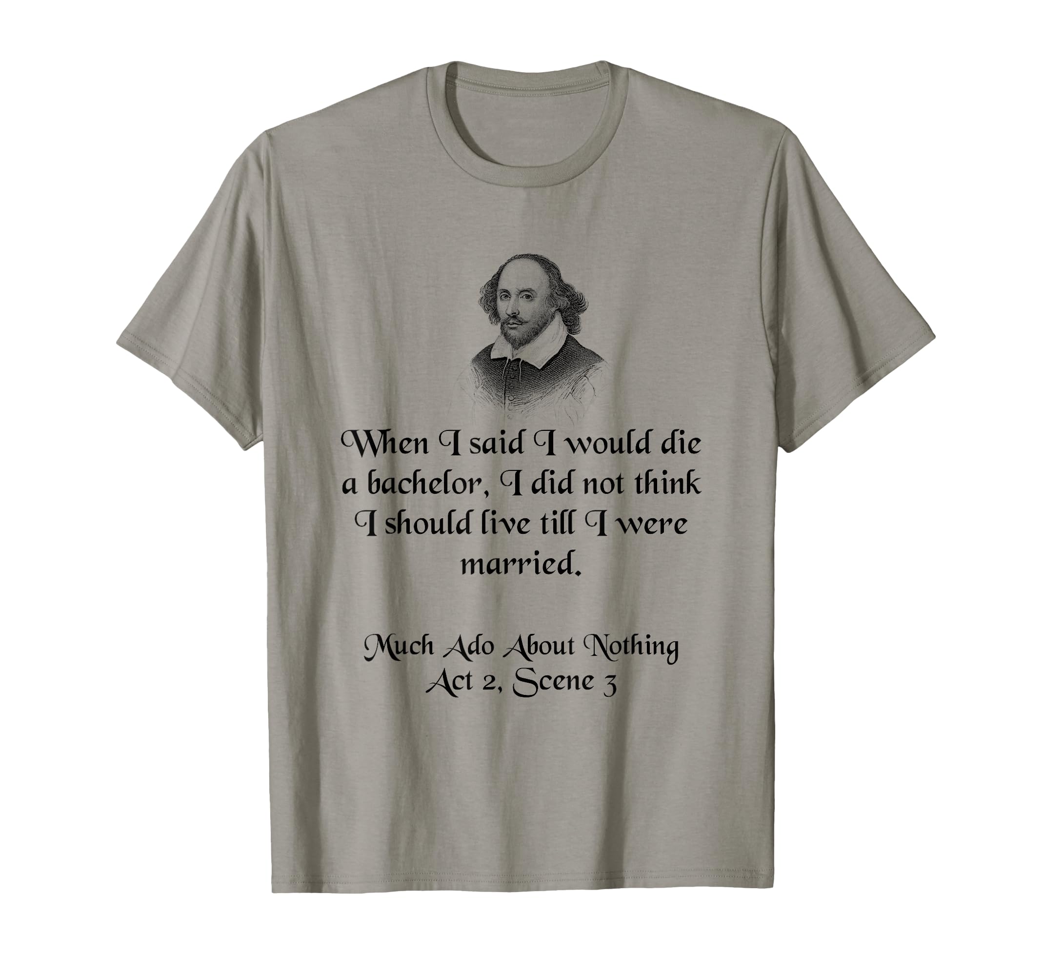 Shakespeare Much Ado About Nothing T-Shirt - Custom Art Print for Adults - T-Shirt, Sweatshirt, Hoodie