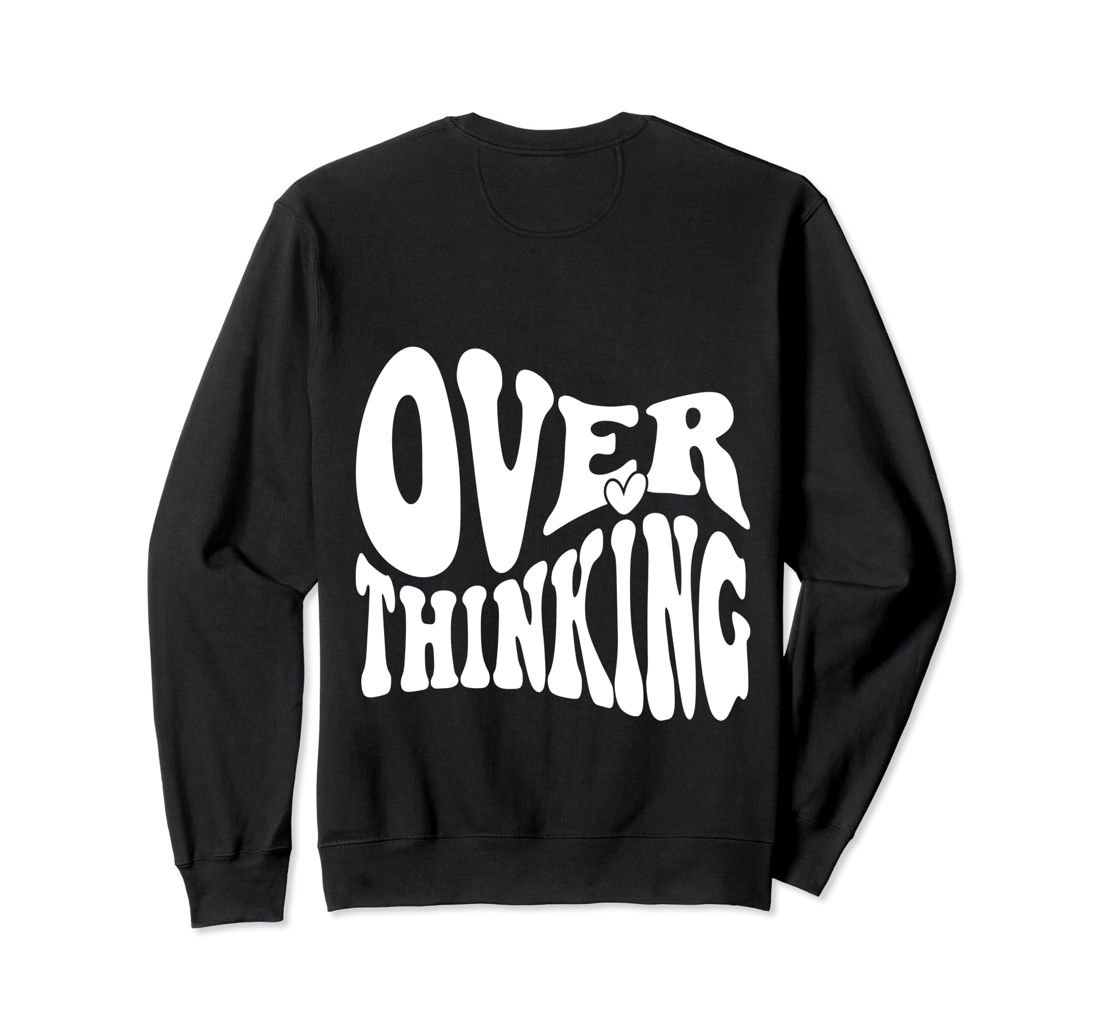 Overthinking Antisocial Over Thinkers Sweatshirt - Trendy Graphic Unisex - T-Shirt, Sweatshirt, Hoodie