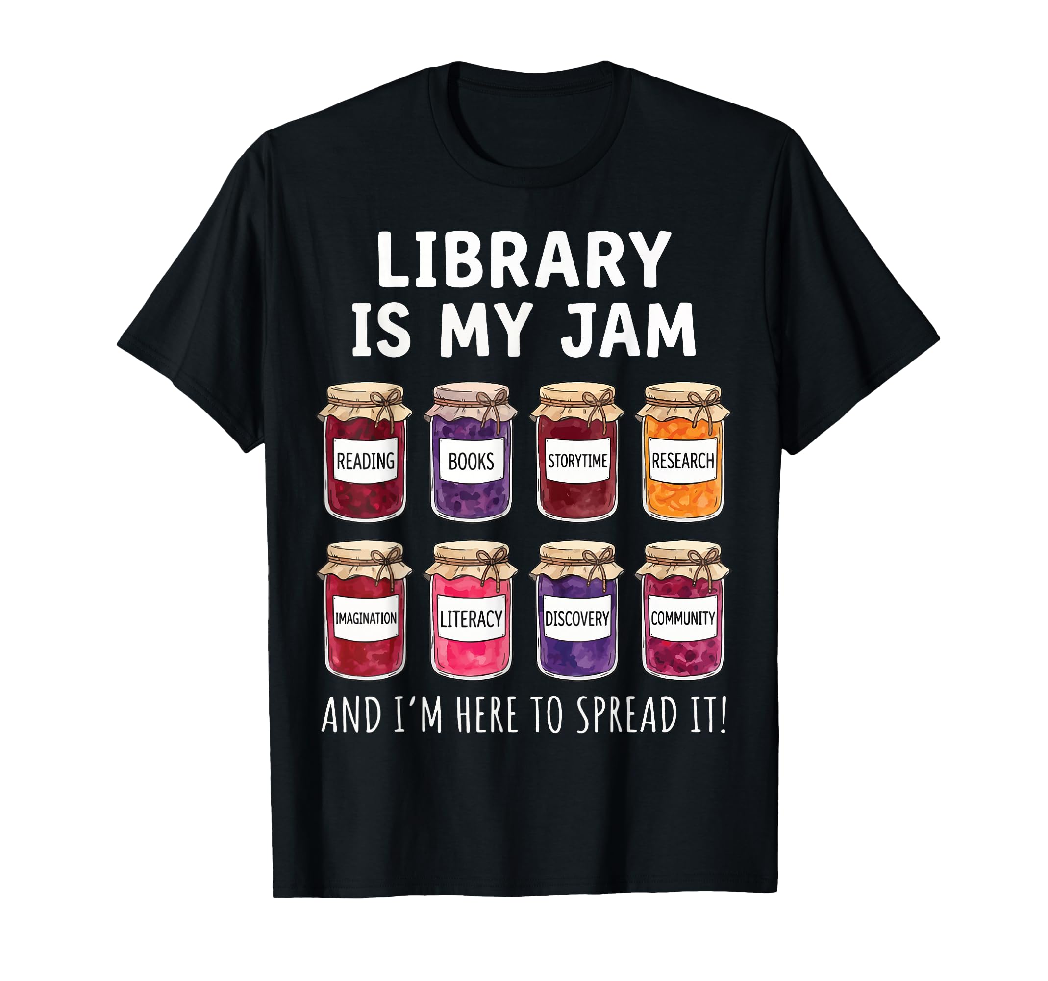 Library Is My Jam And Im Here To T-Shirt - Minimalist Print Men Women - T-Shirt, Sweatshirt, Hoodie