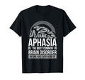 Aphasia Awareness Speech Language Most T-Shirt - Graphic Print Unisex - T-Shirt, Sweatshirt, Hoodie