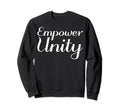 Empower Unity Mental Health Sweatshirt - Trendy Graphic for Adults - T-Shirt, Sweatshirt, Hoodie