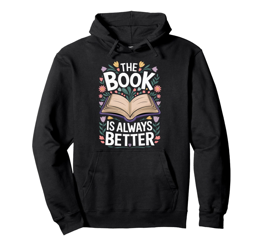 Book Reader Reading Literature Novel Hoodie - Novelty Apparel Unisex - T-Shirt, Sweatshirt, Hoodie