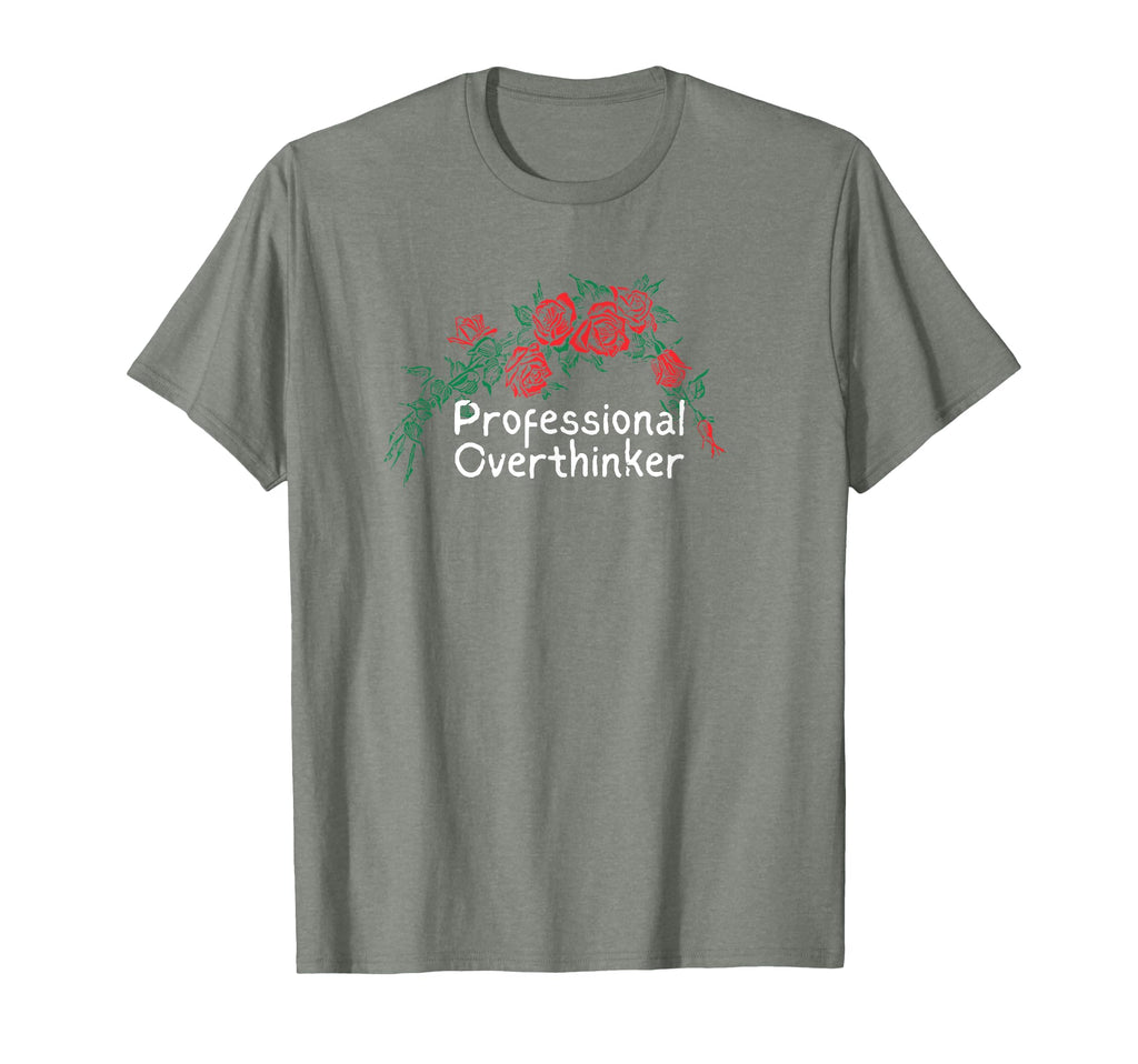 Flowers Red Professional Overthinker T-Shirt - Custom Art Print for Adults - T-Shirt, Sweatshirt, Hoodie