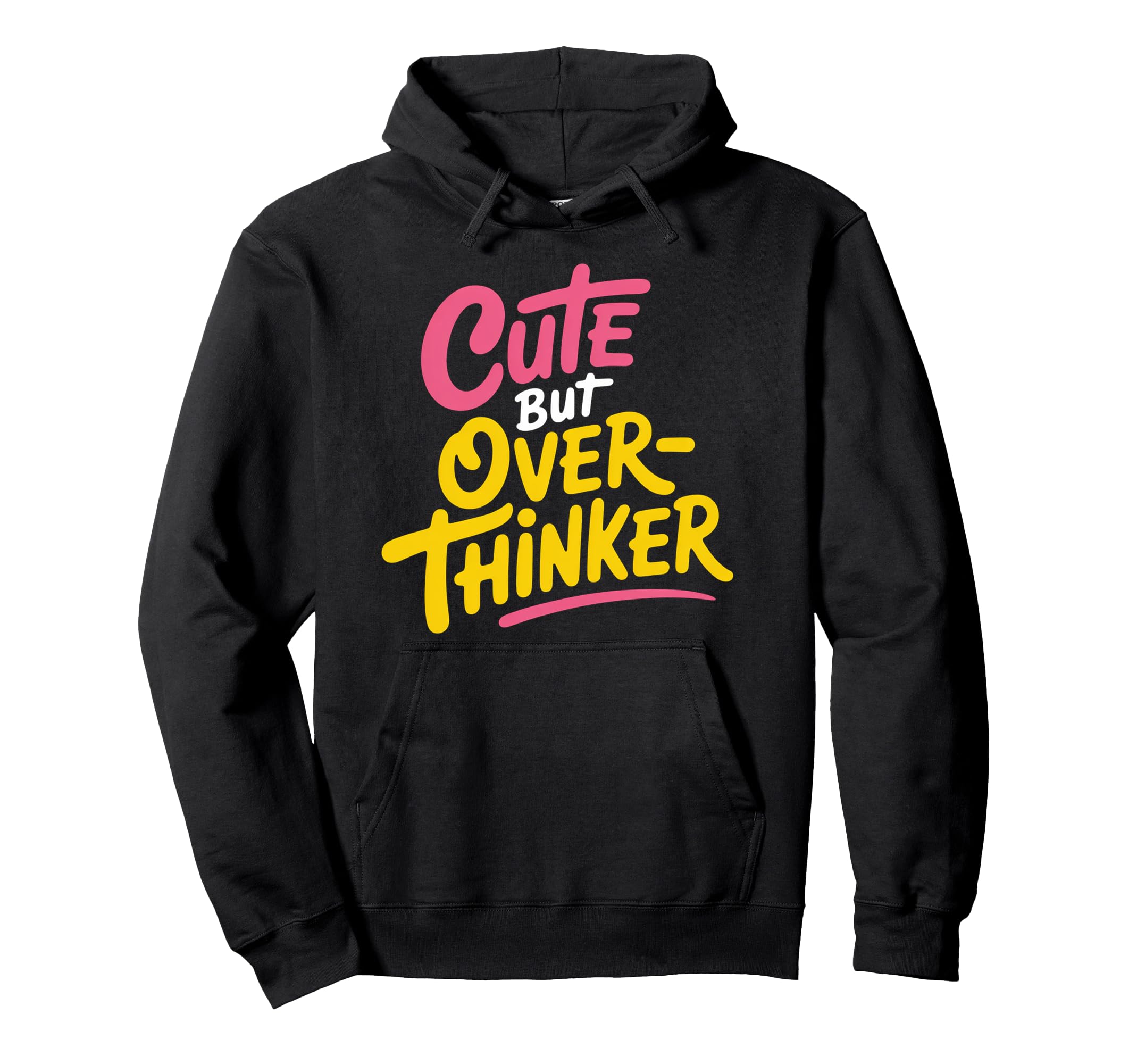 But Overthinker Introvert Overthinking Hoodie - Novelty Apparel for Adults - T-Shirt, Sweatshirt, Hoodie