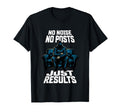 No Noise Just Results Motivational Gym T-Shirt - Graphic Print Men Women - T-Shirt, Sweatshirt, Hoodie