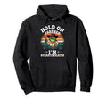 Funny Hold Partner Im Overstimulated Hoodie - Custom Art Print for Adults - T-Shirt, Sweatshirt, Hoodie